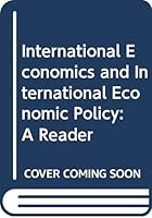 International Economics and International Economic Policy 0070346437 Book Cover