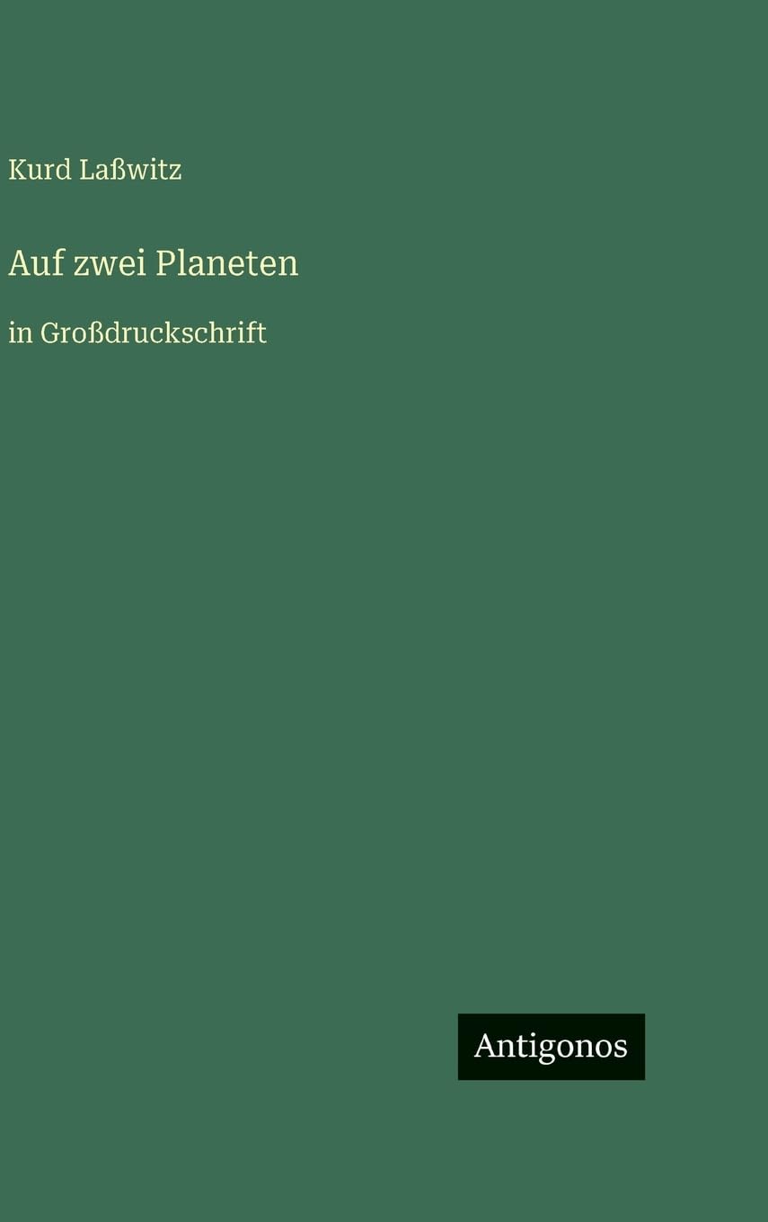 Auf zwei Planeten: in Großdruckschrift