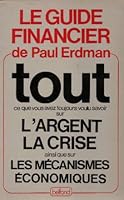 Le guide financier de Paul Erdman 2714417183 Book Cover