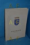 ksk biberach rissegg  Biberach an der Riss, Bildnis eiiner oberschwäbischen Stadt