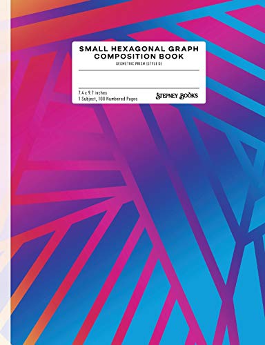 Small Hexagonal Graph Composition Book: Geometric Prism (Style D), Numbered Pages (Geometric Prism-D)