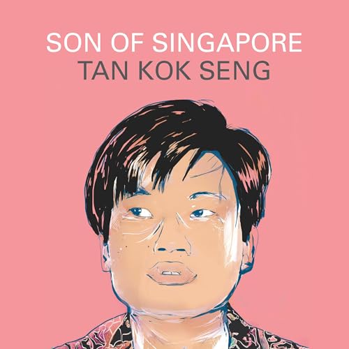 Son of Singapore (Authored by Tan Kok Seng) episode artwork