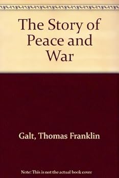 Hardcover The story of peace and war; Book