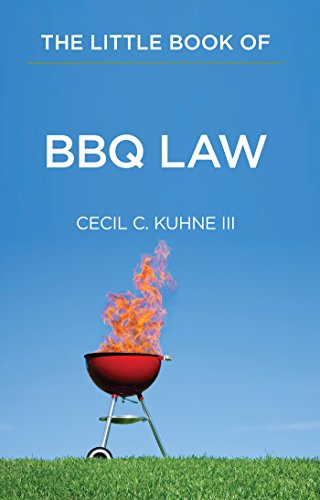 Télécharger The Little Book of BBQ Law (ABA Little Books Series) (English Edition) PDF Ebook En Ligne