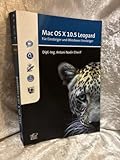 Mac OS X 10.5 Leopard: Für Einsteiger und Windows-Umsteiger