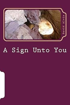 Paperback A Sign Unto You Book