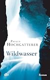 wildwasser rafting  Wildwasser: Roman