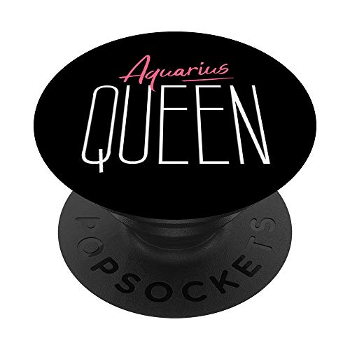 Aquarius Queen / Classy Aquarius - Regalo de cumpleaños para mujer PopSockets PopGrip Intercambiable