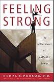 Feeling Strong: How Power Issues Affect Our Ability to Direct Our Own Lives