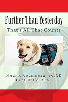 Paperback Further Than Yesterday: That's All That Counts Book