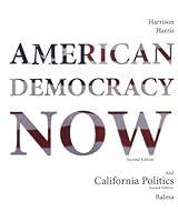 American Democracy NOW and California Politics 0077537289 Book Cover