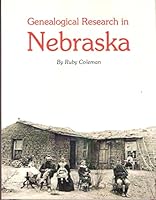 Genealogical Research in Nebraska 1933194731 Book Cover