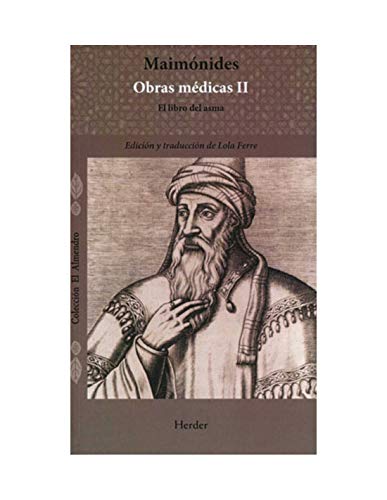Obras médicas II: El libro del asma (El Almendro) (Spanish Edition)