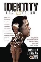 Identity Lost And Found B0F1G4XY9G Book Cover