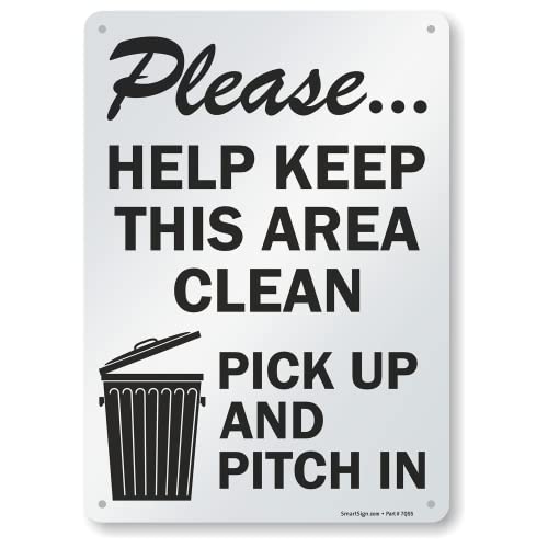 SmartSign 'Please Help Keep This Area Clean, Pick...
