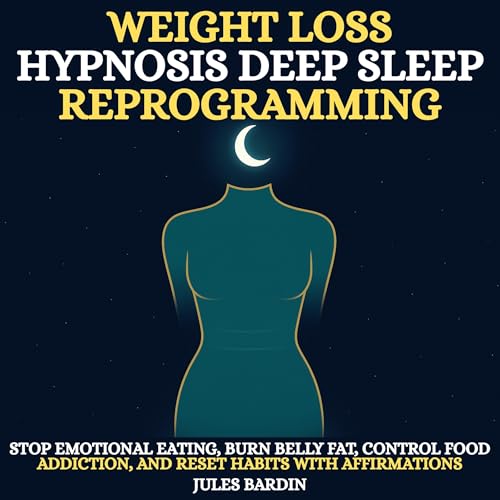 Weight Loss Hypnosis Deep Sleep Reprogramming cover art