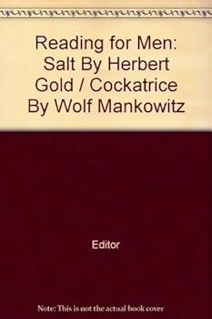 Hardcover Reading for Men: Salt By Herbert Gold / Cockatrice By Wolf Mankowitz Book