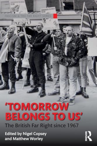 Tomorrow Belongs to Us (Routledge Studies in Fascism and the Far Right)