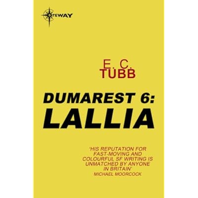 Lallia: The Dumarest Saga Book 6