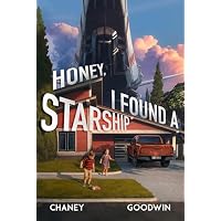 Honey, I Found a Starship