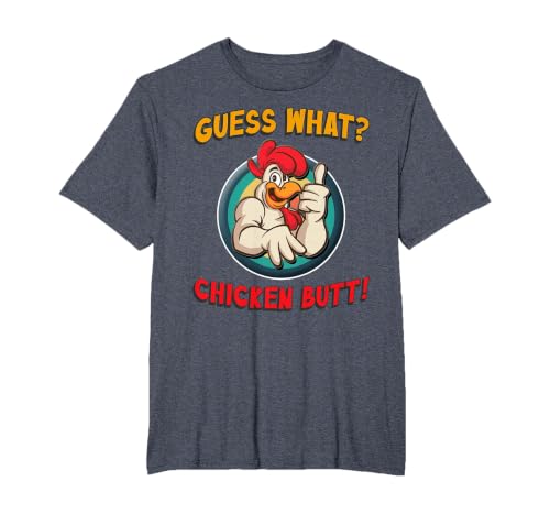 Guess What Chicken Butt Shirt Toddler Kids Child T-Shirt, Men's Big and Tall, Heather Blue, 4X Tall