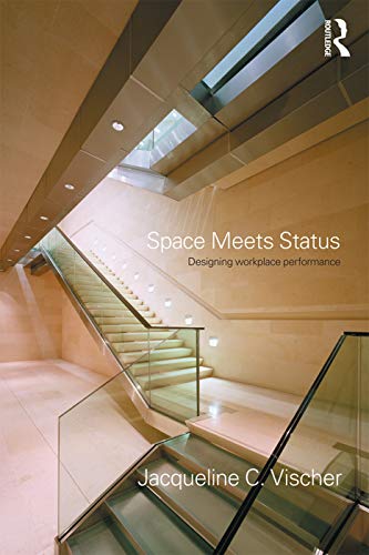 Space Meets Status: Designing Workplace Performance view 2