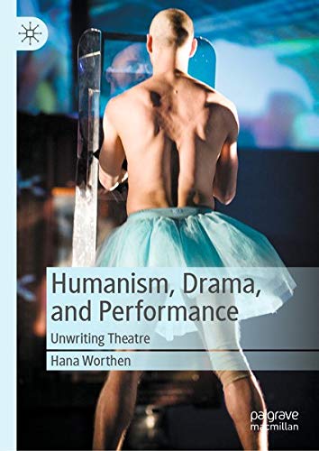 Buy Humanism, Drama, and Performance — BookShops.in