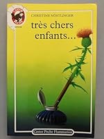 Tres chers enfants ! (LITTÉRATURE JEUNESSE 2081621673 Book Cover