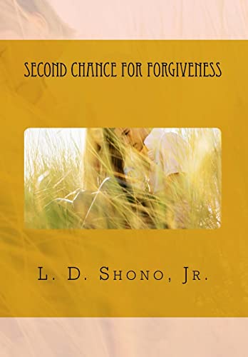 Second Chance For Forgiveness