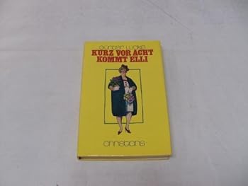 Hardcover Kurz vor acht kommt Elli (German Edition) [German] Book