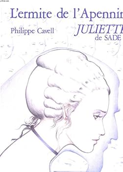 Hardcover Juliette de Sade : 02 : l'Ermite de l'Apennin [French] Book