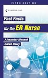 Fast Facts for the ER Nurse