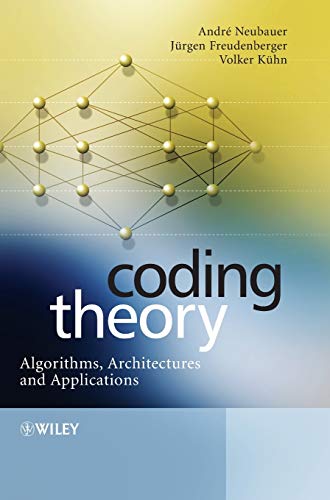 Coding Theory: Algorithms, Architectures and Applications