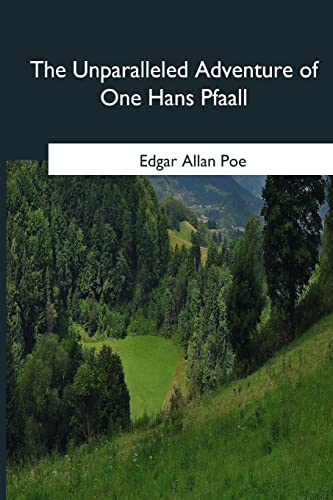 The Unparalleled Adventure of One Hans Pfaall