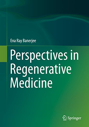 Perspectives in Regenerative Medicine