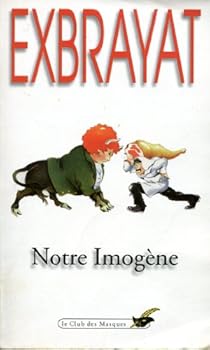 Notre Imogène - Book #5 of the Imogène
