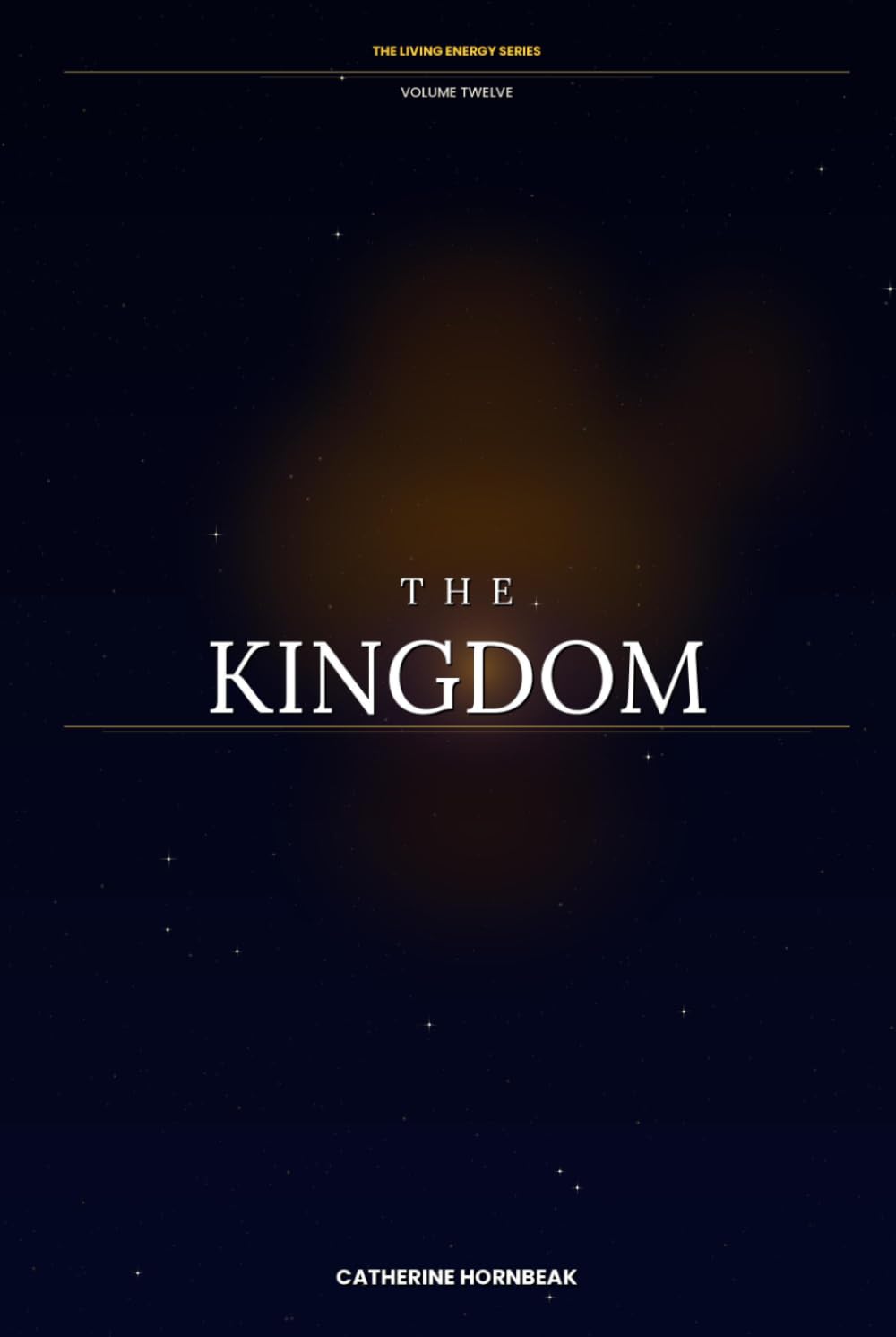 The Kingdom (Living Energy Series)