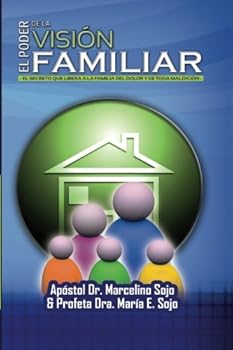 Paperback El Poder de la Vision Familiar: La vision es Familia (Spanish Edition) [Spanish] Book