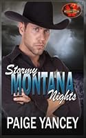 Stormy Montana Nights: Brotherhood Protectors World 1626952043 Book Cover
