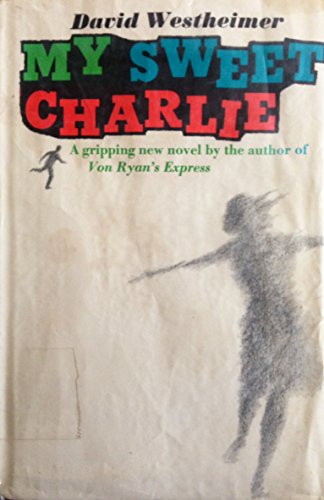 My Sweet Charlie B000YCAHAW Book Cover