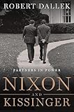 Nixon and Kissinger: Partners in Power