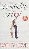  Pp Devilishly Hot by Kathy Love (2012-05-01)