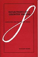 Reflections of a Country Pastor: Meditations for the Common Person 0975984101 Book Cover