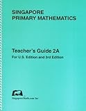 Primary Mathematics Teacher's Guide 2A, 3rd Edition