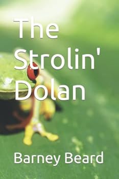 The Strolin' Dolan