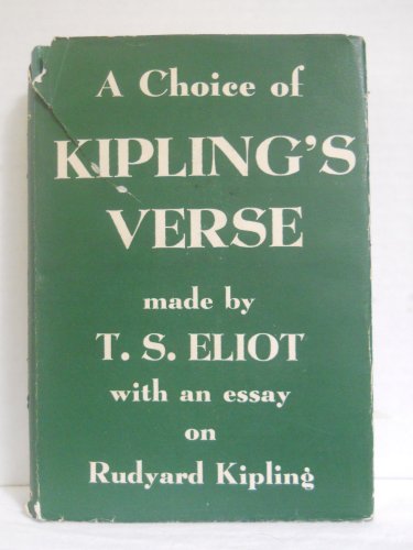 A Choice of Kipling's Verse Made by T.S. Eliot ... B000HYTJGA Book Cover