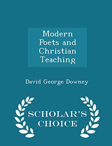 Modern Poets and Christian Teaching - Scholar's... 1298114241 Book Cover