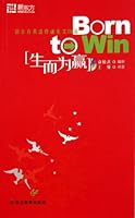 Born to Win: 30 Beautiful English Prose for Reciting 7533887484 Book Cover