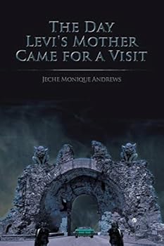 Paperback The Day Levi's Mother Came for a Visit Book
