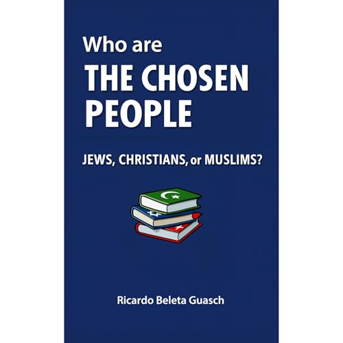 Who are THE CHOSEN PEOPLE Audiolibro Por Ricardo Beleta Guasch arte de portada